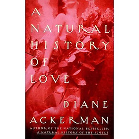 A Natural History of Love