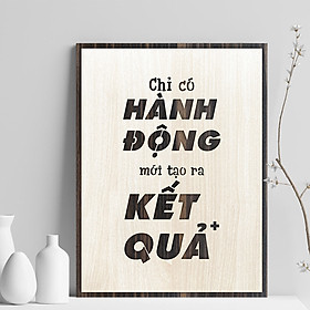 Mua Tranh treo tường bằng Gỗ handmade khắc laser chữ slogan tạo động lực TBIG033  chỉ có hành động mới tạo ra kết quả