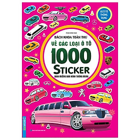 Sách - Bách khoa toàn thư về các loại ô tô - 1000 miếng dán hình thông minh - Xe ô tô thông dụng [Tặng 8 trang sticker]