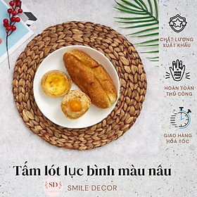 Tấm lót đĩa đan lục bình màu nâu D33cm