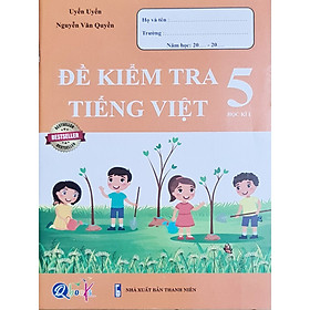 Nơi bán Sách - Đề kiểm tra Tiếng Việt 5 học kì I - Giá Từ -1đ