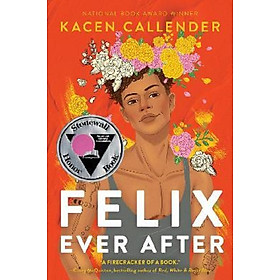 Felix Ever After - Balzer & Bray/Harperteen