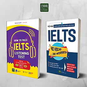 Sách - Combo 2 cuốn How To Pass IELTS Listening Test + IELTS No Vocab - No Worries! - 1980Books