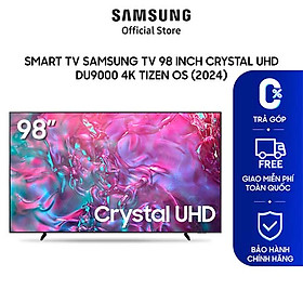 Mua Samsung TV 98 Inch Crystal UHD DU9000 4K Tizen OS Smart TV (2024) - Hàng chính hãng