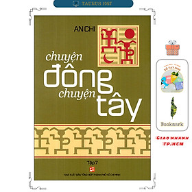 Chuyện Đông Chuyện Tây - Tập 7