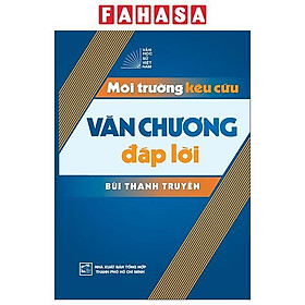 Môi Trường Kêu Cứu - Văn Chương Đáp Lời - NXB Tổng hợp TP.HCM