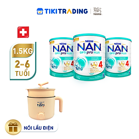 Bộ 3 Lon Sữa bột Nestlé NAN OPTIPRO PLUS 4 1500g/lon Giúp tiêu hóa tốt + Tăng cường đề kháng (2 - 6 tuổi) - Tặng Nồi lẩu điện A2
