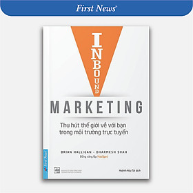 Inbound Marketing - Thu Hút Thế Giới Về Bạn Trong Môi Trường Trực Tuyến