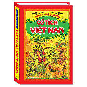 Sách - Kho Tàng Truyện Cổ Tích Việt Nam (Tái Bản 2021) KHỔ TO