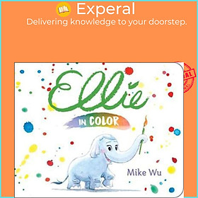 Sách - Ellie In Color by Mike Wu (US edition, paperback)
