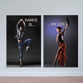 Bộ 2 tranh treo tường phòng tập nhảy”Dance is my life” | Tranh phòng thu W3483