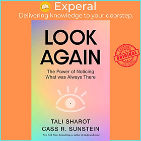 Sách - Look Again - The Power of Noticing What was Always There by Tali Sharot (UK edition, paperback)