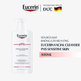 Eucerin Sữa Rửa Mặt pH5 Cho Da Nhạy Cảm Facial Cleanser Sensitive Skin 400ml