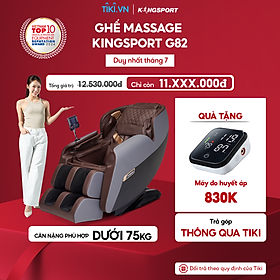 GIAO HÀNG MIỀN BẮC | Ghế massage KINGSPORT G82 hệ thống nhiệt hồng ngoại, chế độ massage không trọng lực, khung ghế rộng rãi và thoải mái