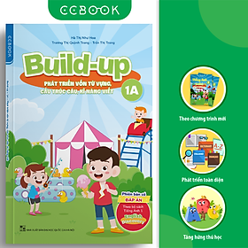 Build Up - 1A - Phát Triển Vốn Từ Vựng, Cấu Trúc Câu, Kĩ Năng Viết - Phiên Bản Có Đáp Án - Theo Bộ Sách Tiếng Anh 1 English Discovery