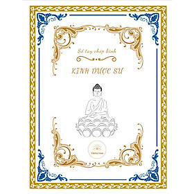 [Coupon 20K đơn 299K] Sổ tay chép Kinh Dược Sư in mờ