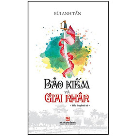Sách  Bảo Kiếm Và Giai Nhân