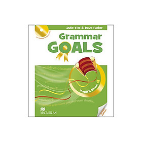 [Download Sách] Grammar Goals: Pupil's Book Pack Level 4