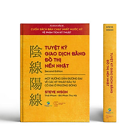 [Download Sách] Tuyệt kỹ Giao dịch bằng đồ thị nến Nhật – Japanese Candlestick Charting Techniques