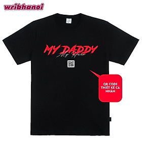 áo thun wrib my daddy cotton 100% local brand