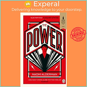 Sách - The Power : WINNER OF THE WOMEN'S PRIZE FOR FICTION by Naomi Alderman (UK edition, paperback)