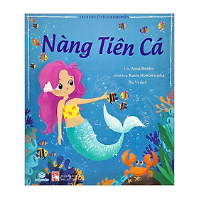 Truyện Cổ Tích Kinh Điển - Nàng Tiên Cá (ND) 