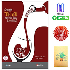 Hình ảnh Sách - Men Chase Women Choose - Chuyện Tình Yêu Bạn Biết Được Bao Nhiêu? - Skybooks - Bìa Mềm ( Free Book Care Và Tặng Sổ Tay Xương Rồng )