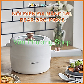 Nồi Điện Đa Năng Hầm Cháo, Nấu Mỳ, Nồi Lẩu  , Chiên Rán, Quánh Nấu Cháo 1.6L Bear DRG-P16M2 - Hàng Chính Hãng