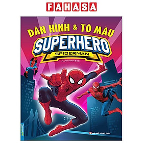 Dán Hình Và Tô Màu - Superhero - Spiderman (Tái Bản 2023)