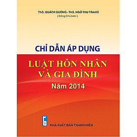 [Download Sách] Sách Chỉ Dẫn Áp Dụng Luật Hôn Nhân và Gia Đình Năm 2014