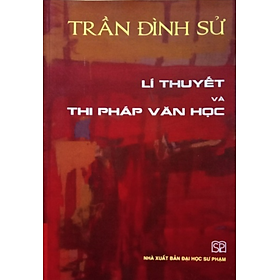 Hình ảnh Sách - Lí Thuyết Và Thi Pháp Văn Học