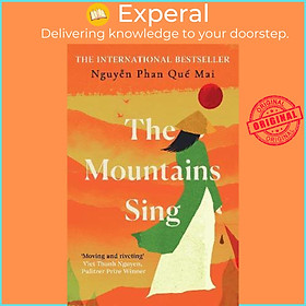 Sách - The Mountains Sing : Runner-up for the 2021 Dayton Literary Peace  by Que Mai Nguyen Phan (UK edition, paperback)
