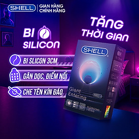 Bao cao su Shell Giant Entering gân nổi, bi tăng 3cm - Hộp 10 cái | SHELL CHÍNH HÃNG