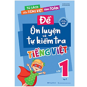 Hình ảnh Đề Ôn Luyện Và Tự Kiểm Tra Tiếng Việt Lớp 1 Tập 1