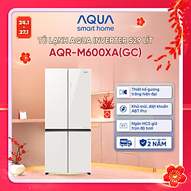 Tủ lạnh Aqua Inverter 529L AQR-M600XA(GC) - Mặt gương trắng - Bảo hành 2 năm - Freeship toàn quốc - Hàng chính hãng