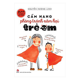 Hình ảnh Sách - 15 bí kíp giúp tớ an toàn - Cẩm nang phòng tránh xâm hại trẻ em - Kim Đồng