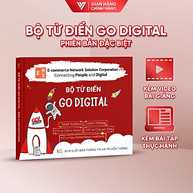(Bản Đặc Biệt) Bộ Từ Điển Go Digital Song Ngữ ĐÀO TẠO TIN HỌC Kèm Bản Đọc Ghi Âm Và Khoá Học Marketing Online - Accord Publishing