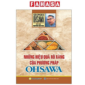 Sách - Những Hiệu Quả Rõ Ràng Của Phương Pháp Ohsawa