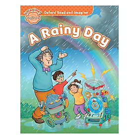 Oxford Read And Imagine Beginner: A Rainy Day