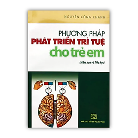 Hình ảnh Sách - Phương pháp phát triển trí tuệ cho trẻ em (Mầm non và Tiểu học)