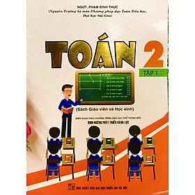 Sách - Toán 2 tập 1 - Sách giáo viên và học sinh (Theo chương trình tiểu học mới)