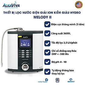 Mua Máy lọc nước điện giải ion kiềm giàu Hydro Alkaviva Melody II - Thương Hiệu Mỹ - Hàng Chính Hãng