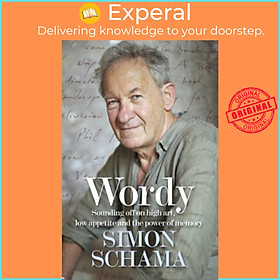 Sách - Wordy by Simon Schama (UK edition, paperback)