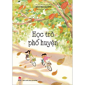 Sách Học Trò Phố Huyện