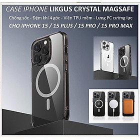 Ốp lưng trong cho iPhone 15 Pro Max / 15 Pro hiệu Likgus Crystal sạc nam châm từ tính, chống ố vàng, bảo vệ camera - Hàng chính hãng