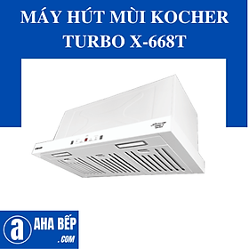 Mua Máy Hút Mùi Kocher TURBO X-668T - Hàng Chính Hãng