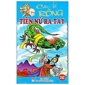 Cậu Bé Rồng Tập 182 - Tiên Nữ Ra Tay (Tái Bản 2020)