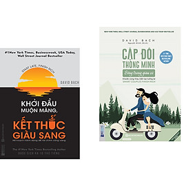 Combo Cặp đôi giàu có: Cặp đôi thông minh sống trong giàu có + Khởi đầu muộn màng kết thúc giàu sang (Tặng kèm bookmark)