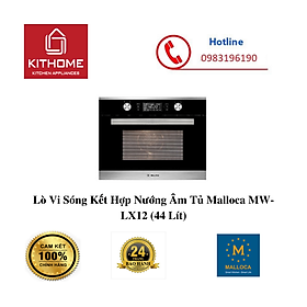 Mua Lò Vi Sóng Kết Hợp Nướng Âm Tủ Malloca MW-LX12 (44 Lít) - Hàng Chính Hãng