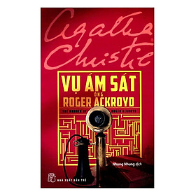 Sách - Vụ ám sát ông roger ackroyd ( tái bản )